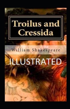 Paperback Troilus and Cressida illustrated Book