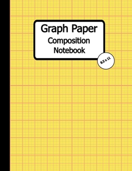 Graph Paper Composition Notebook: Quad Ruled, Grid Paper Notebook, 110 Sheets (Large, 8.5 x 11)