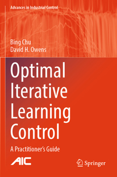 Paperback Optimal Iterative Learning Control: A Practitioner's Guide Book