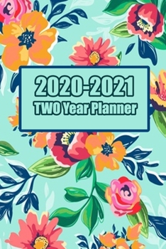 Paperback TWO Year Planner 2020-2021: Monthly Notebook, Book, Planner, Organizer, Daily Weekly & Monthly Calendar, Schedule 2020, 2021.: TWO Year Planner 20 Book