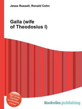 Paperback Galla (Wife of Theodosius I) Book