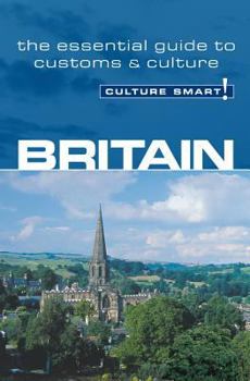 Paperback Britain - Culture Smart!: The Essential Guide to Customs & Culture Book