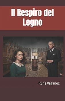 Paperback Il Respiro del Legno [Italian] Book
