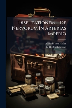 Paperback Disputationem ... De Nervorum In Arterias Imperio Book