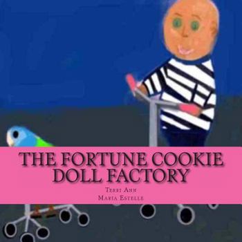 Paperback The Fortune Cookie Doll Factory Book