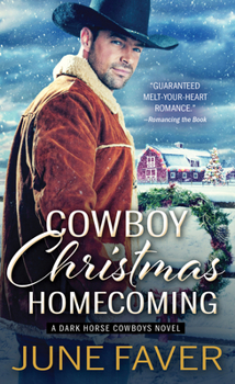 Cowboy Christmas Homecoming - Book #4 of the Dark Horse Cowboys
