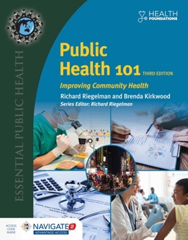 Paperback Public Health 101: Improving Community Health: Improving Community Health Book