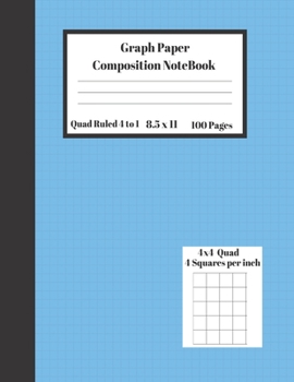 Paperback Graph Composition Notebook 4 Squares per inch 4x4 Quad Ruled 4 to 1 / 8.5 x 11 100 Sheets: Cute Funny Light Blue Gift Notepad / Grid Squared Paper Bac Book