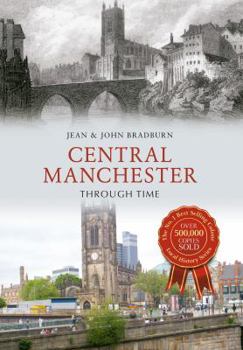 Paperback Central Manchester Through Time Book