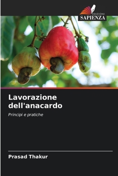 Paperback Lavorazione dell'anacardo [Italian] Book