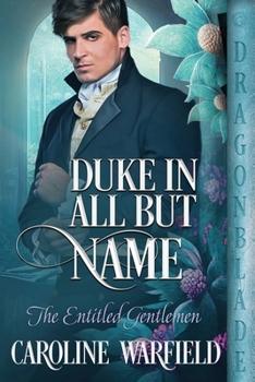 Paperback Duke in All But Name Book