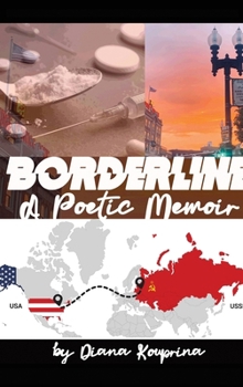 Hardcover Borderline: A Poetic Memoir Book