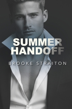 Paperback Summer Handoff: Hotter than classified intel Book