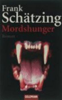 Paperback Mordshunger [German] Book