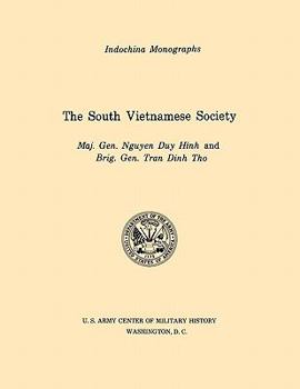 The South Vietnamese Society - Book #9 of the Indochina Monographs