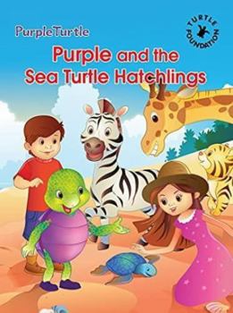 Paperback Purple and the Sea Turtle Hatchlings Book