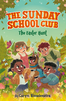 Hardcover The Sunday School Club: The Easter Hunt Book