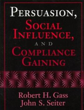 Paperback Persuasion, Social Influence, and Compliance Gaining Book