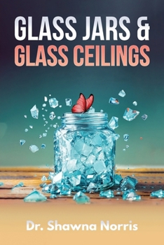 Paperback Glass Jars & Glass Ceilings Book