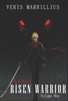 Paperback Arden: Risen Warrior: Volume 1 Book