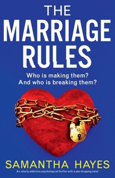 Paperback The Marriage Rules: An utterly addictive psychological thriller with a jaw-dropping twist Book