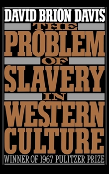The Problem of Slavery in Western Culture - Book  of the Problem of Slavery