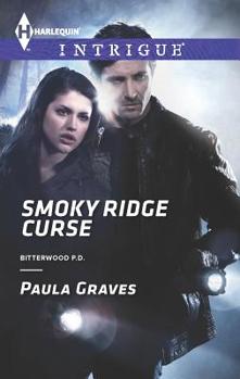 Smoky Ridge Curse - Book #3 of the Bitterwood P.D.