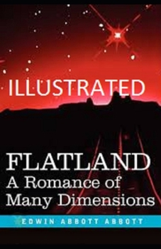 Paperback Flatland: A Romance of Many Dimensions Illustrated Book