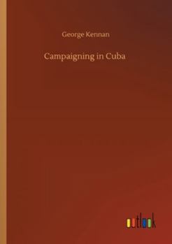 Paperback Campaigning in Cuba Book