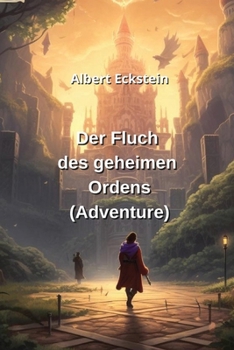 Paperback Der Fluch des geheimen Ordens (Adventure) [German] Book