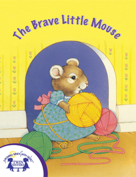 Brave Little Mouse