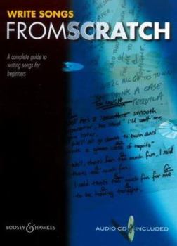 Paperback Write Songs from Scratch [With CD (Audio)] Book