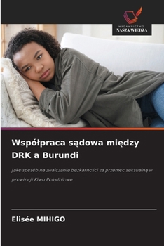 Paperback Wspólpraca sądowa między DRK a Burundi [Polish] Book