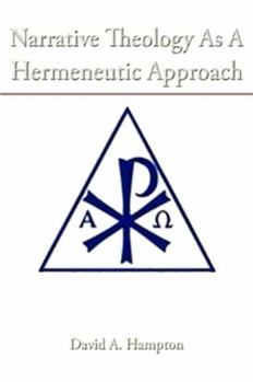 Paperback Narrative Theology As A Hermeneutic Approach Book
