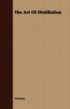 Paperback The Art of Distillation Book