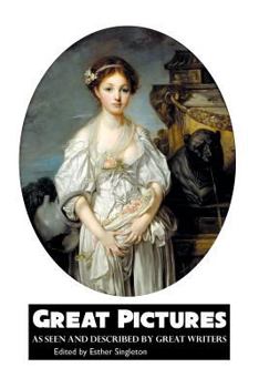 Paperback Great Pictures: As Seen and Described by Great Writers Book