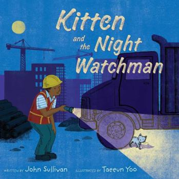 Hardcover Kitten and the Night Watchman Book