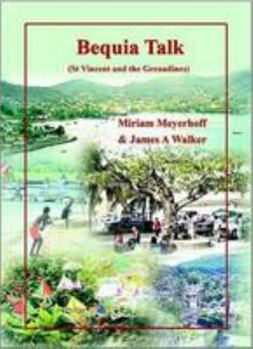 Paperback Bequia Talk: St Vincent and the Grenadines Book