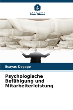Paperback Psychologische Befähigung und Mitarbeiterleistung [German] Book