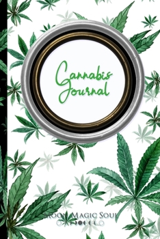 Paperback Cannabis Journal: Alternative Medicine Pain Management Marijuana Journal Notebook Diary Book