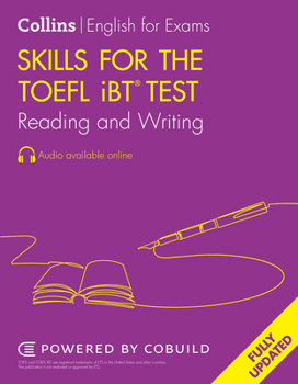 Paperback TOEFL Reading and Writing Skills: TOEFL IBT 100+ (B1+) Book