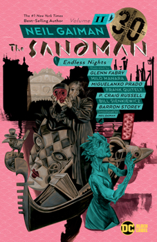 The Sandman: Endless Nights - Book #11 of the Sandman