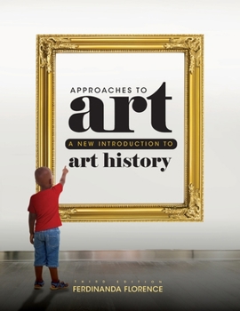 Paperback Approaches to Art: A New Introduction to Art History Book