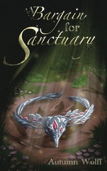 Paperback A Bargain for Sanctuary Book