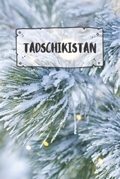 Paperback Tadschikistan: Liniertes Reisetagebuch Notizbuch oder Reise Notizheft liniert - Reisen Journal f?r M?nner und Frauen mit Linien [German] Book