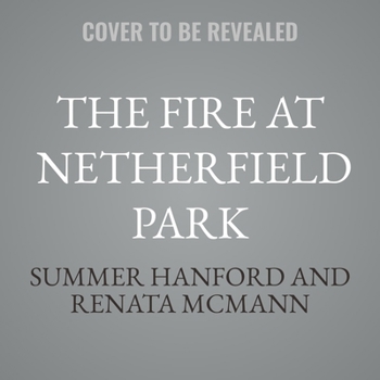 MP3 CD The Fire at Netherfield Park: A Pride and Prejudice Variation Book