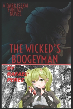 THE WICKED'S BOOGEYMAN