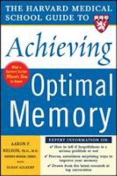 Paperback The Harvard Medical School Guide to Achieving Optimal Memory Book