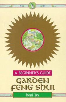 Paperback Garden Feng Shui: A Beginner's Guide Book