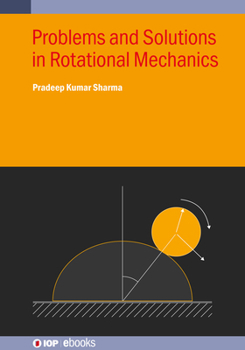 Hardcover Problems and Solutions in Rotational Mechanics Book